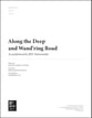 Along the Deep and Wand'ring Road SSSAAA choral sheet music cover